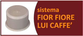 Sistema Fior Fiore Lui Caffè